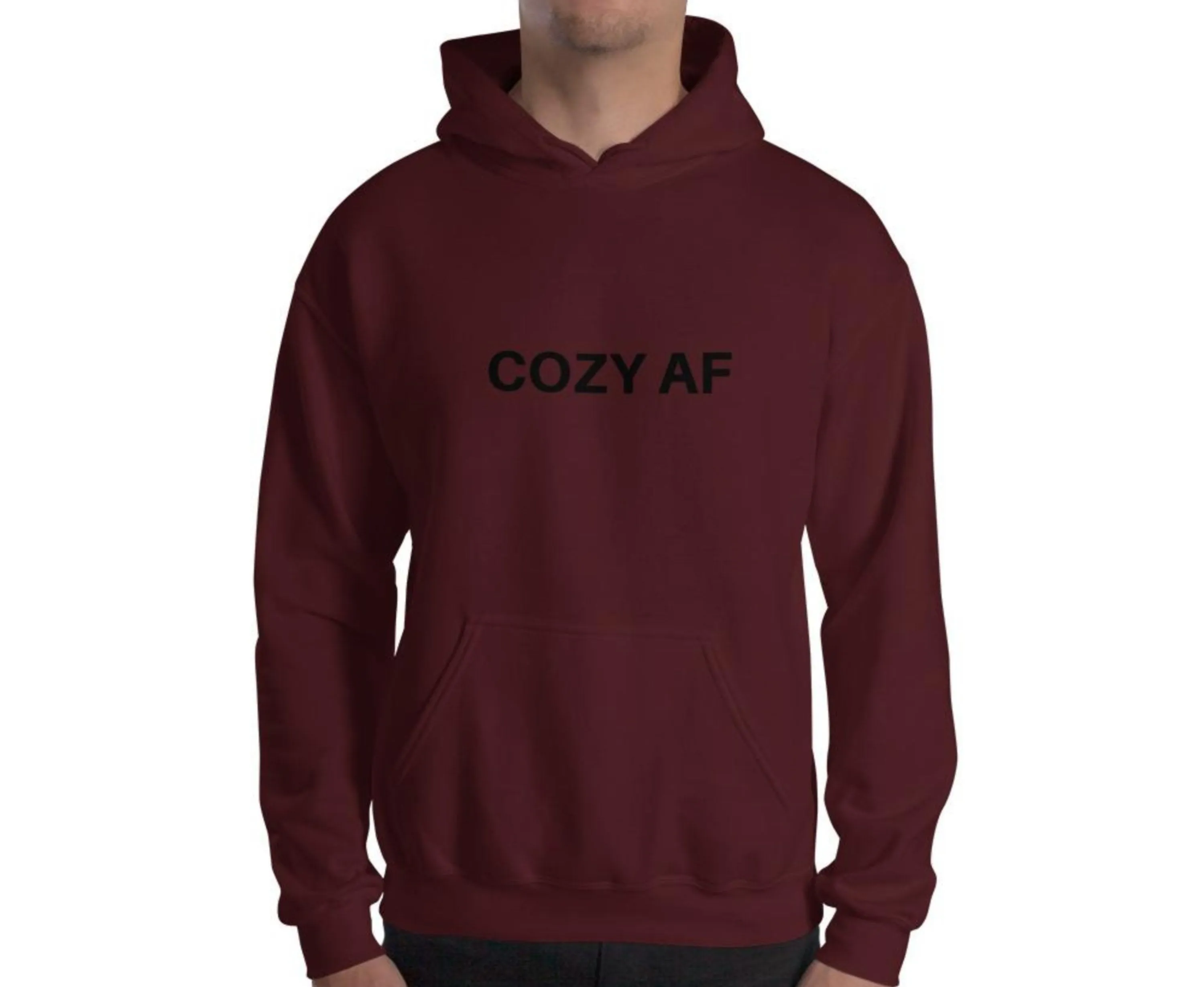 Cozy AF Hooded Sweatshirt