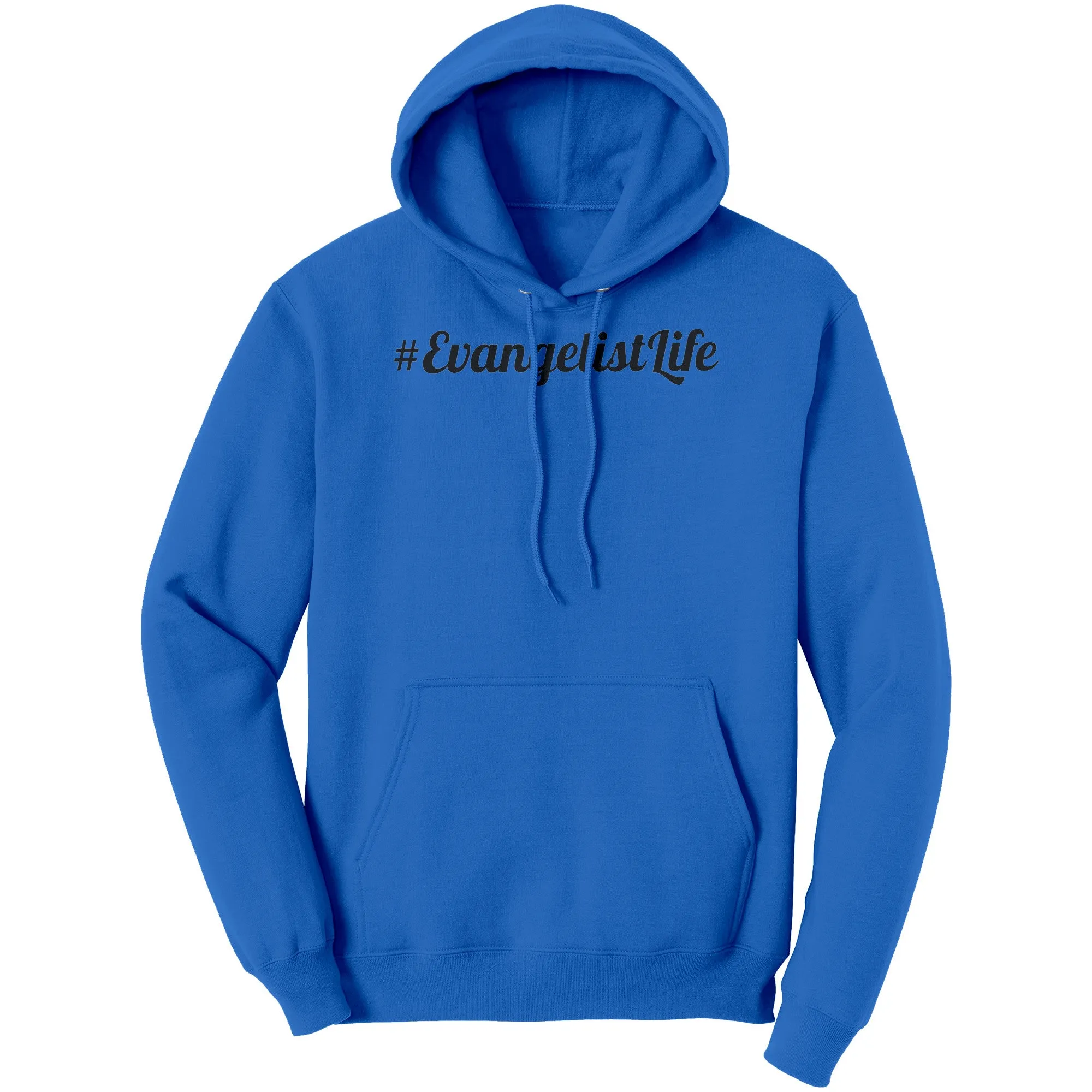 #EvangelistLife Hoodie Part 1