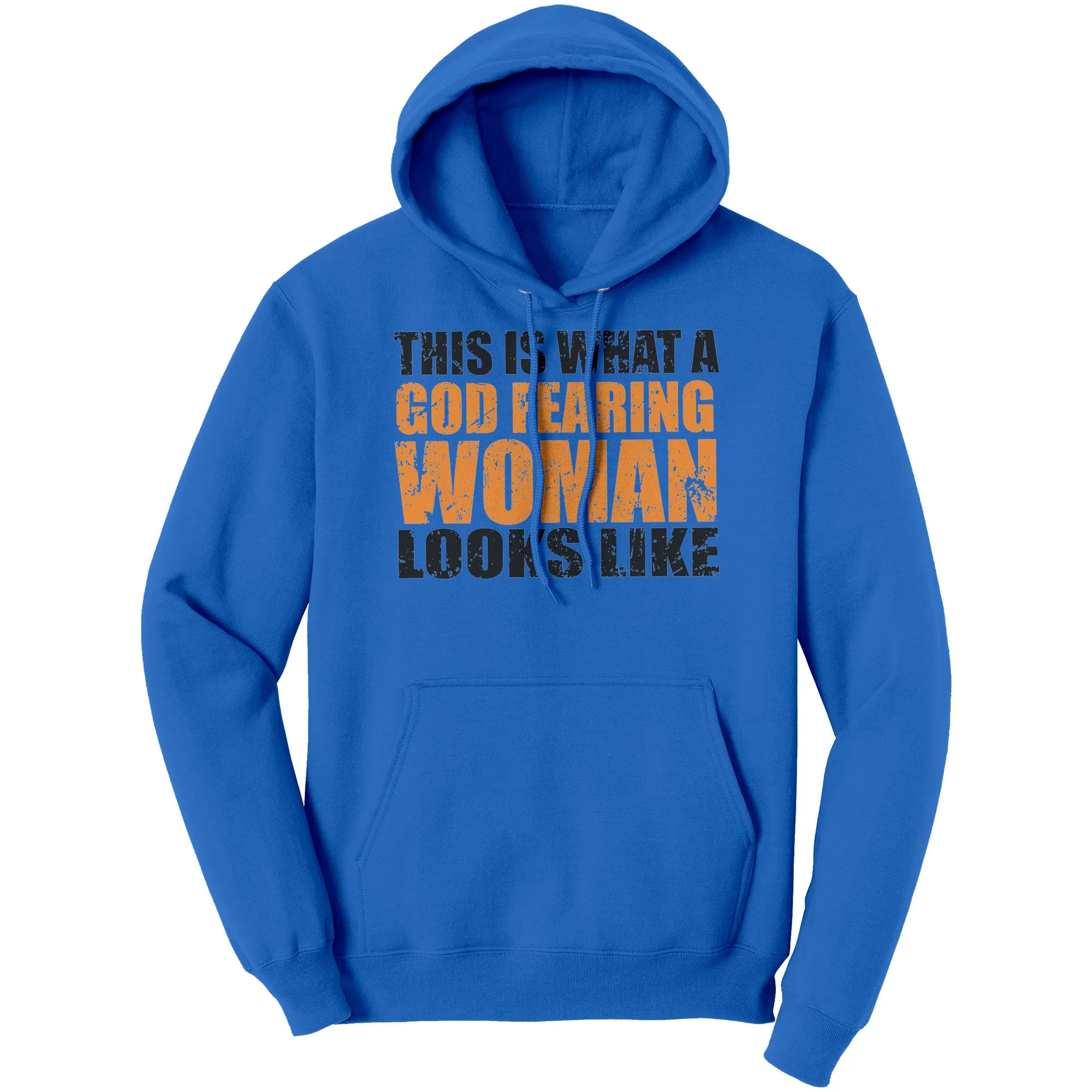 This is What A God Fearing Woman Looks Like Hoodie Part 1