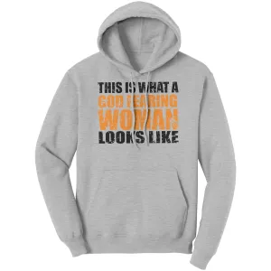 This is What A God Fearing Woman Looks Like Hoodie Part 1