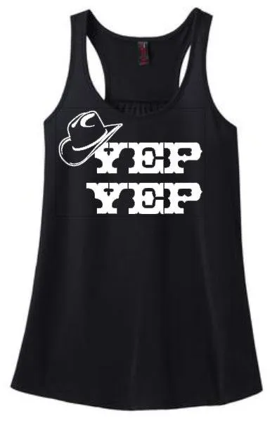 Yep Yep Cowboy Tank or Tee